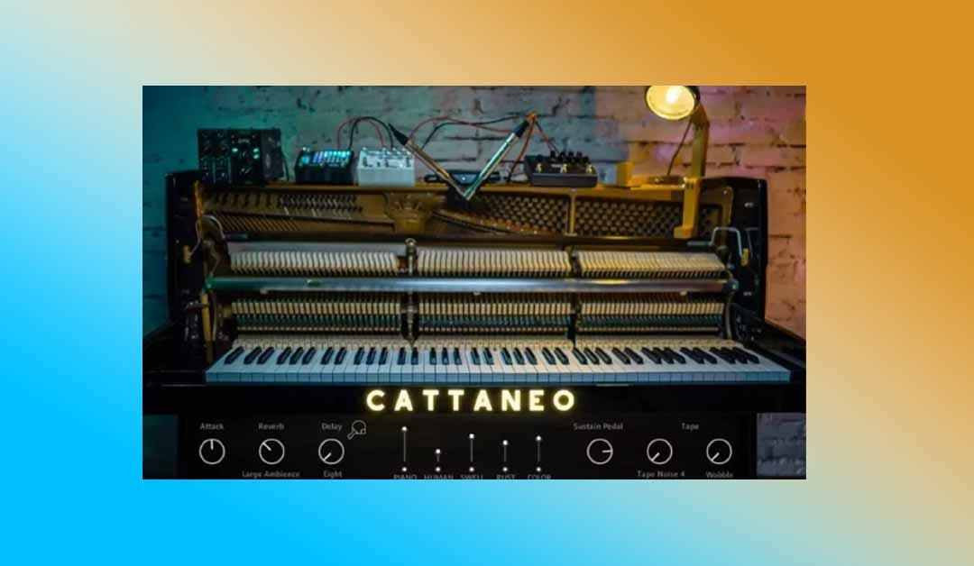 立式钢琴 Have Audio CATTANEO Pianos Bundle 【KONTAKT】