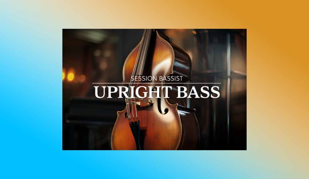 低音贝斯-Native Instruments Session Bassist Upright Bass 【KONTAKT】