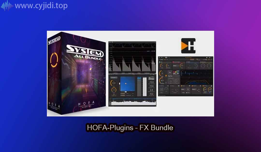 压缩削波插件HOFA-Plugins FX  v2024.09-WIN