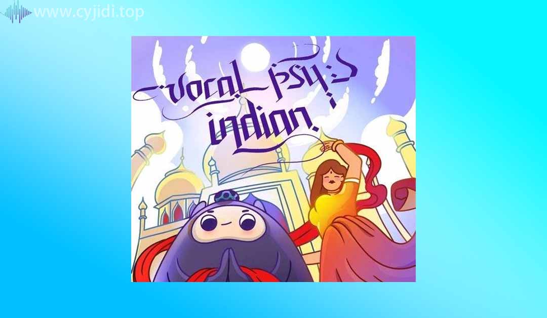印度音乐Dropgun 样本 – Vocal Psy Indian （WAV）