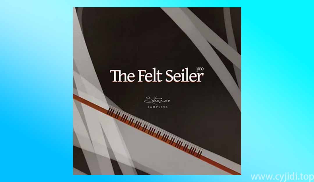 钢琴Strezov 采样 – The Felt Seiler Pro 1.1.0-KOMTAKT