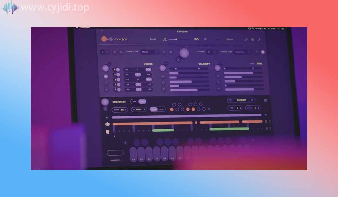和弦处理效果器Audiomodern Chordjam （MAC）