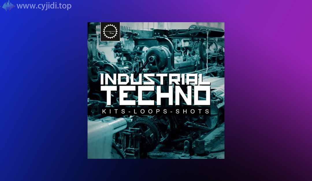Industrial Strength Records – Industrial Techno （WAV， ABLETON ）