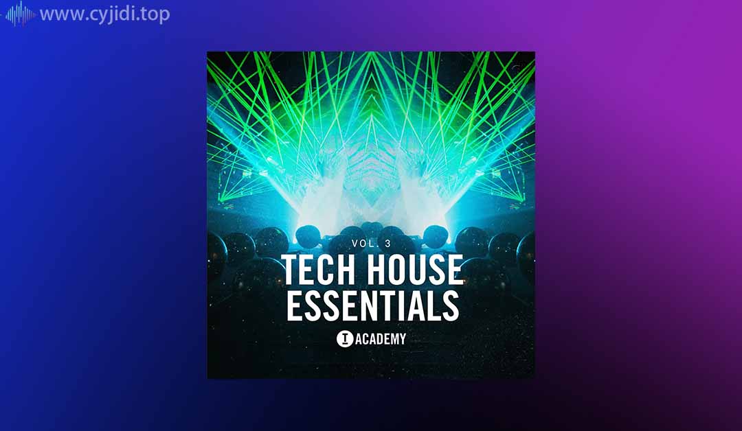 工具学院 – Tech House Essentials Vol. 3