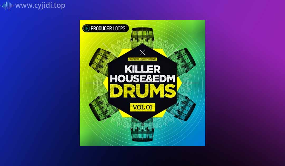 杀手屋和EDM鼓-Producer Loops – Vol.1 采样包Loop