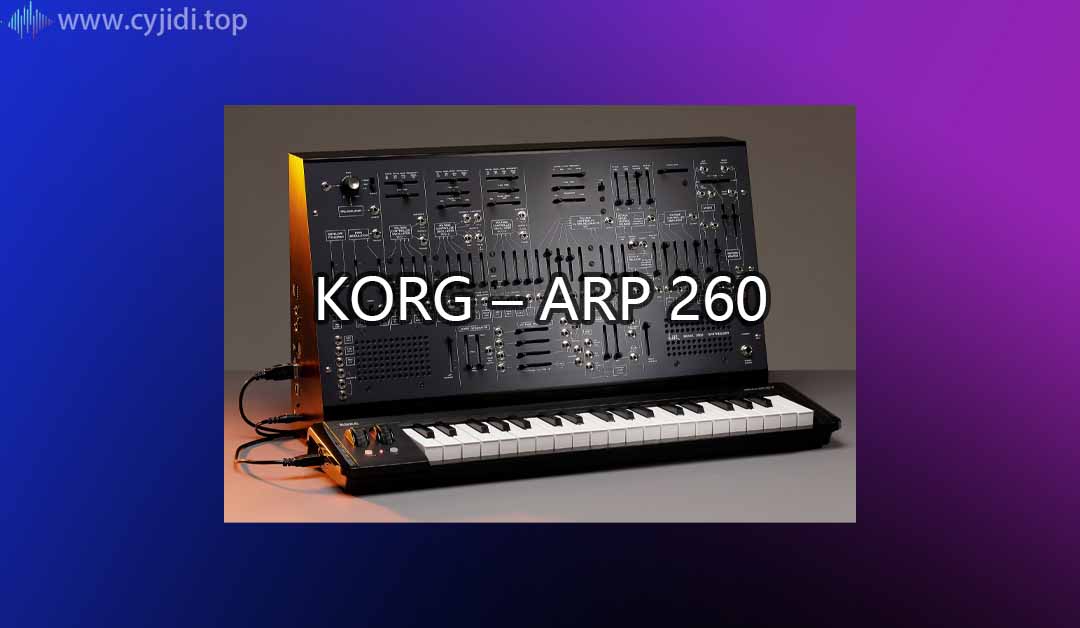 乐器和合成器 – KORG – ARP 2600 v1.0.6 + 库 + KORG 软件许可证