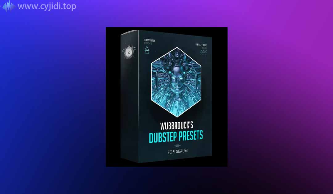 Ghosthack – Wubbaduck 的 Dubstep 血清预设（合成器预设、WAV）