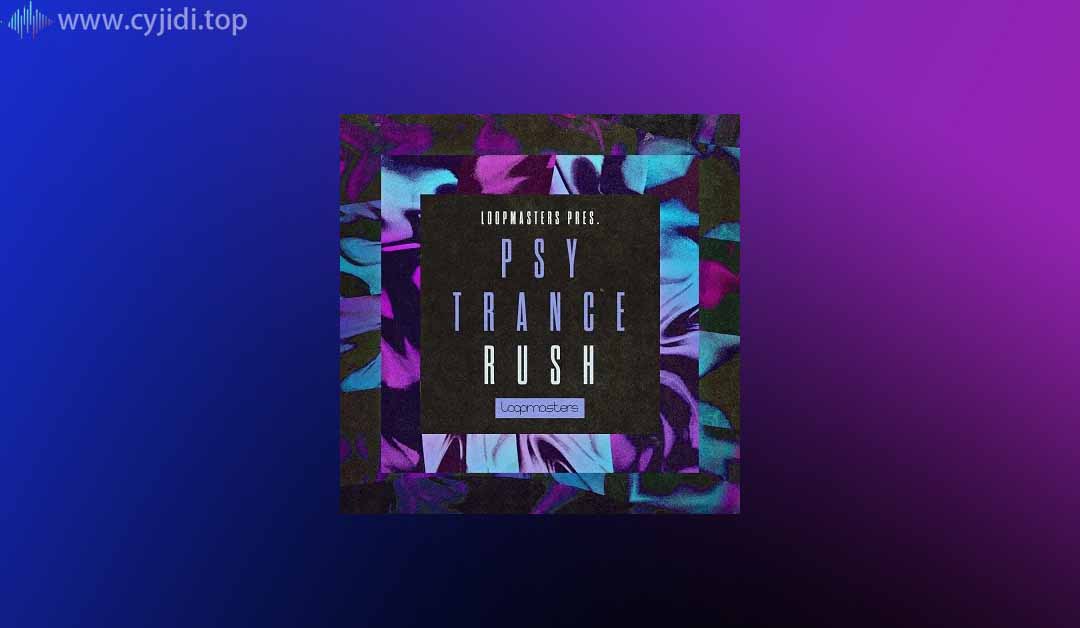 打击乐采样Loopmasters – Psytrance Rush-采样包Loop