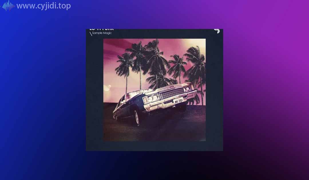 采样包魔术 – Lo-Fi Funk（WAV）