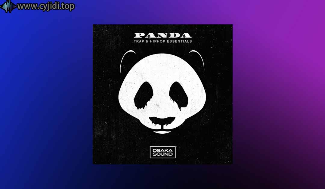 熊猫 – Trap 嘻哈 – Osaka Sound – WAVMIDI
