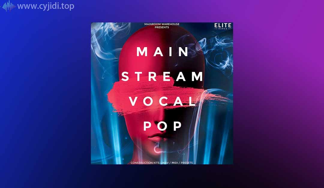 主流声乐流行音乐-Mainroom Warehouse – WAV