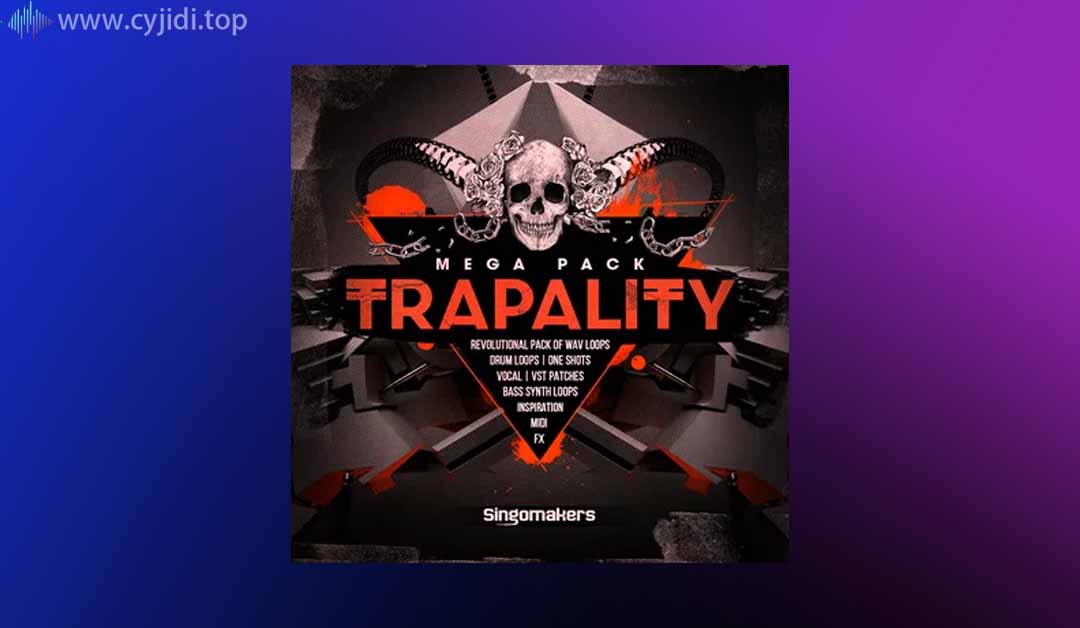 Singomakers – Trapality -采样包