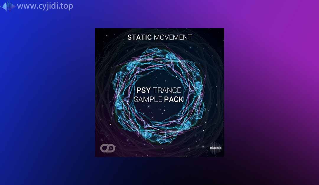 静态运动– Myloops  Psy Trance 样本包 （WAV）