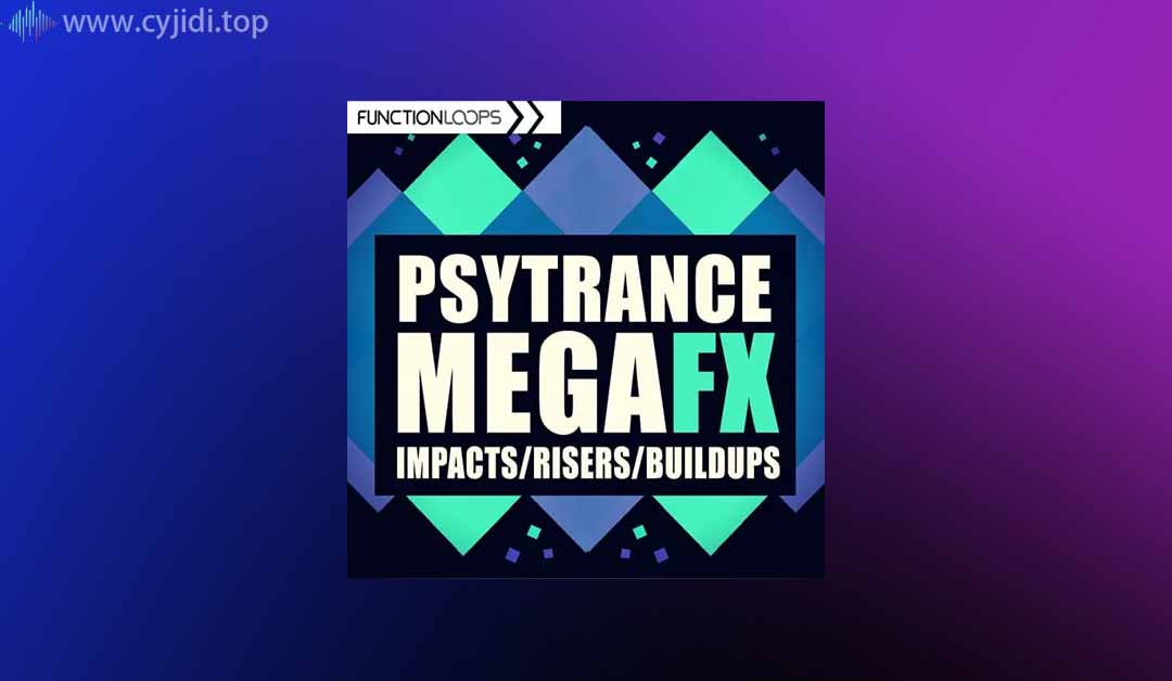 功能循环Loop采样 – Psytrance Mega FX （WAV）