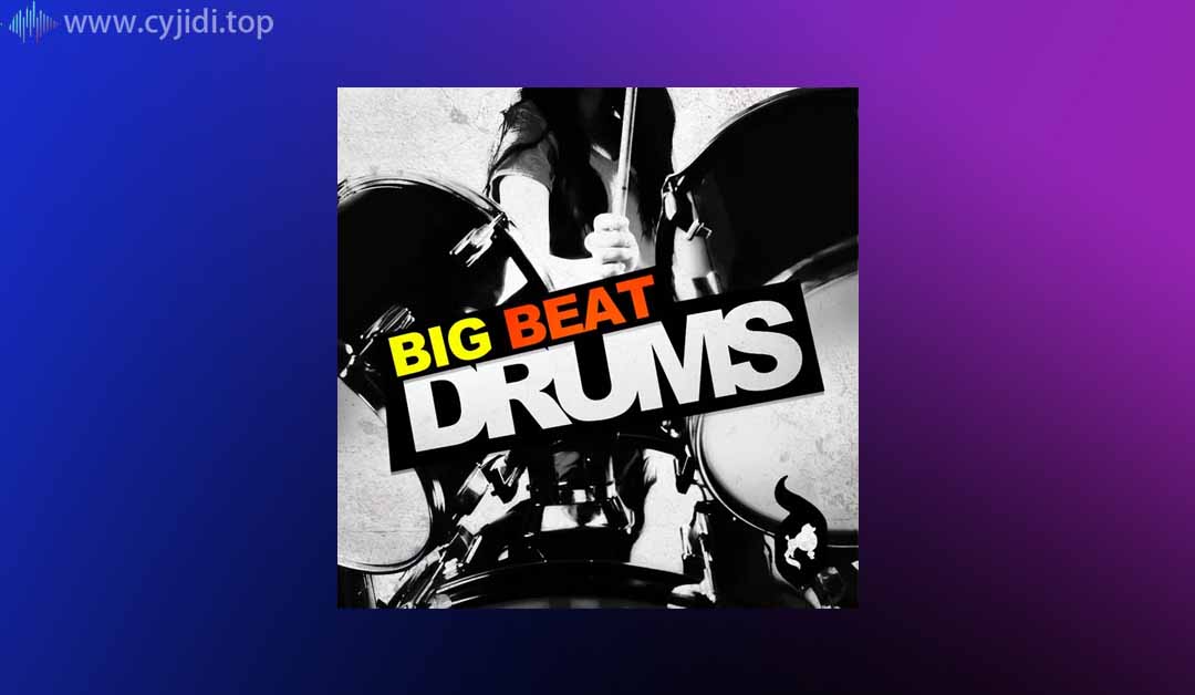 打击乐样品 – Big Beat Drums （WAV）