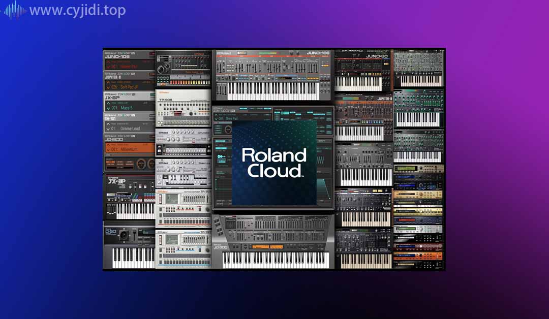 乐器合成器 – Roland.Cloud.Bundle – WIN