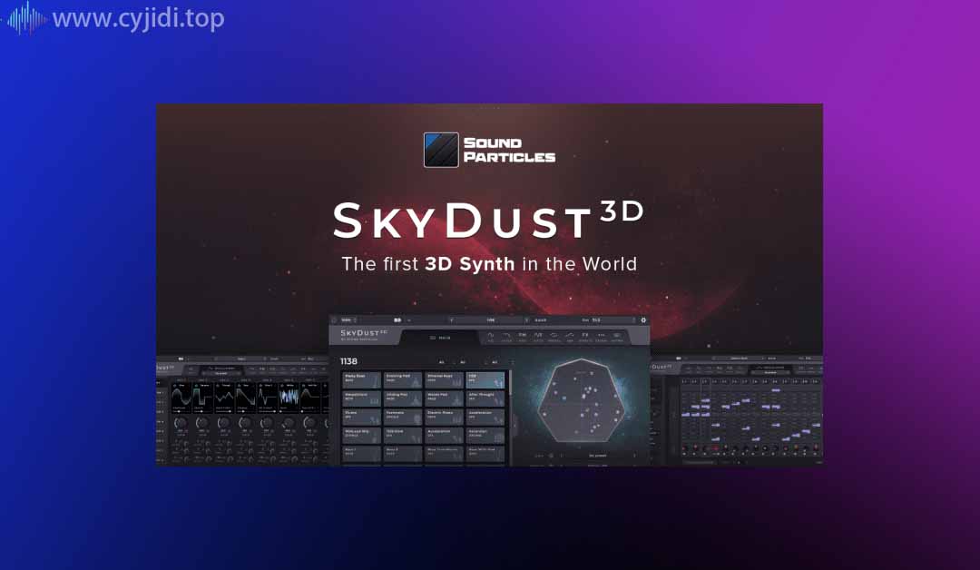 声音粒子 – SkyDust 3D v1.5.1 -WIN
