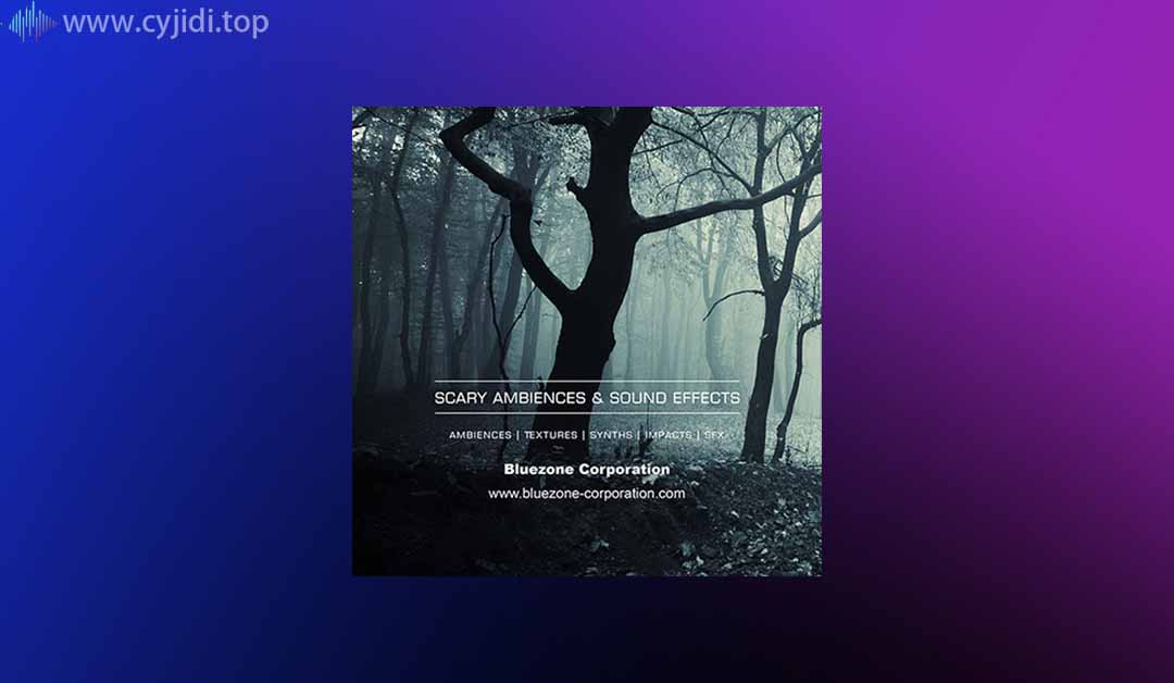 Bluezone Scary – 环境和音效 （WAV）