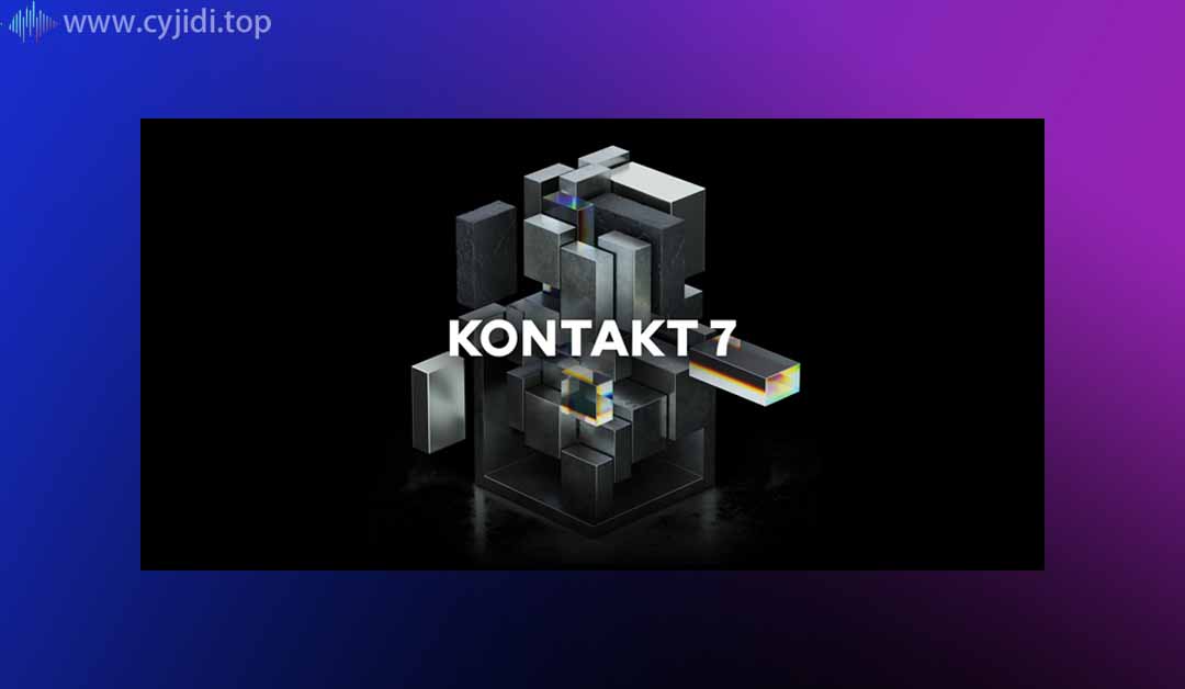 原生乐器康泰克采样器 – KONTAKT 7.10.5 – WIN