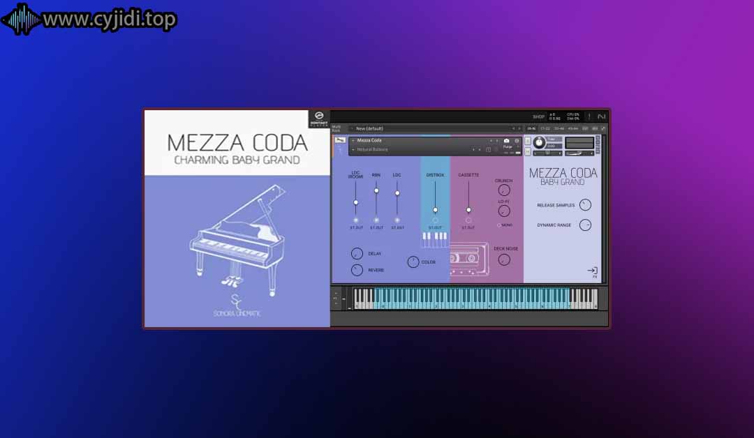 Sonora 电影 – Mezza Coda – (KONTAKT)