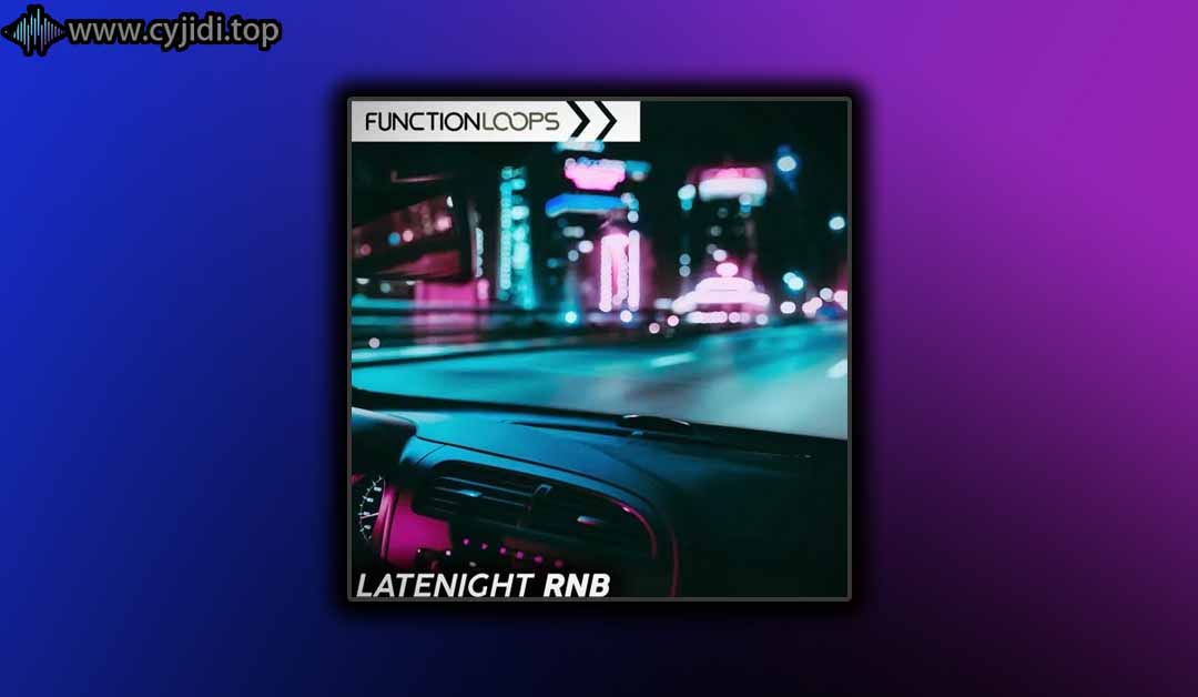 深夜 RnB – Function Loops –  （WAV）