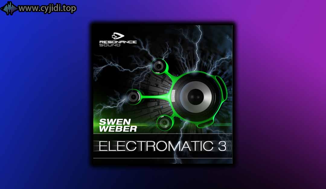 共鸣声 – Swen Weber Electromatic 3 （WAV， MIDI）