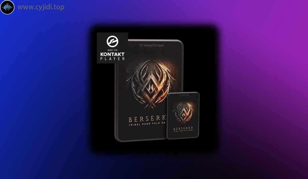 音源 – Keepforest – Berserkr Pro – 部落朋克民谣鼓 – (KONTAKT)