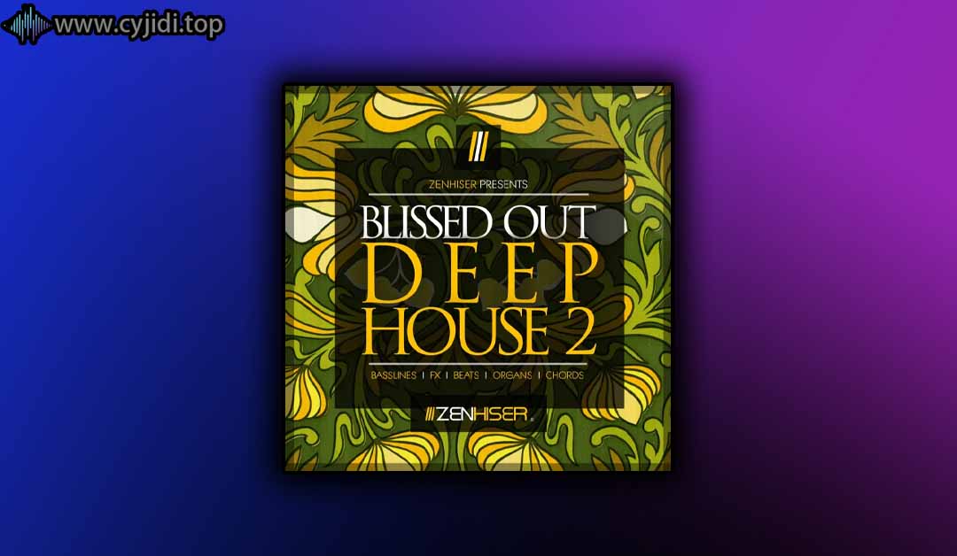 Zenhiser – 幸福 Out Deep House 2 （WAV）