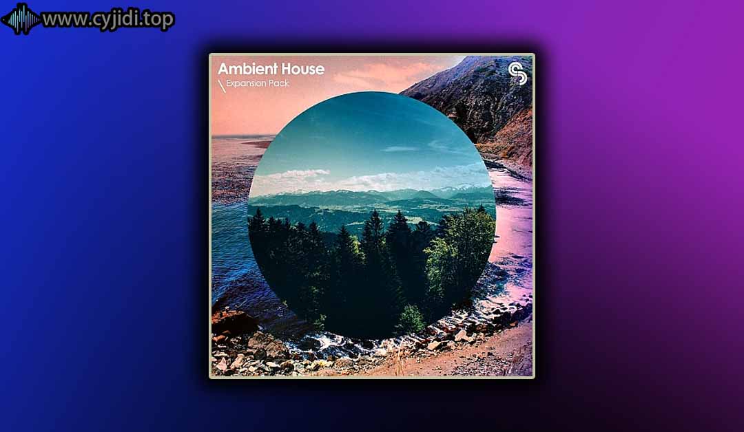 Sample Magic – Ambient House（AIFF、EXS24、MIDI、）
