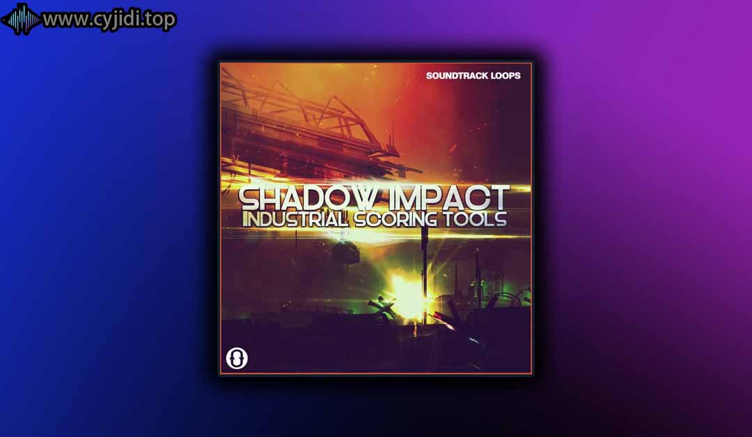 Soundtrack Loops –  Industrial Scoring Tools （WAV）