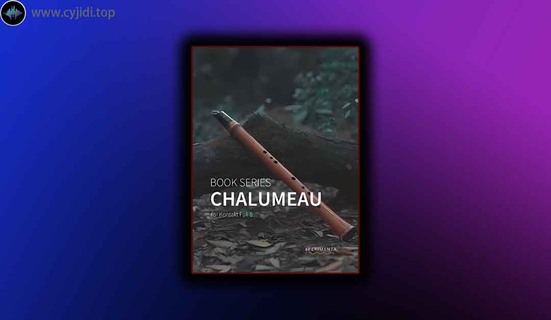 音源 – Xperimenta – Chalumeau （KONTAKT）