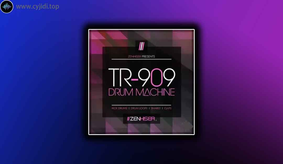 采样 – Zenhiser – TR 909 – 鼓式机 （WAV）