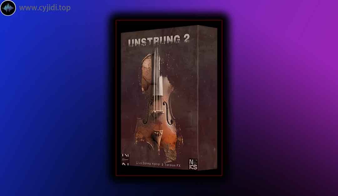 音源 – Fallout Music Group – Unstrung 2 （KONTAKT）
