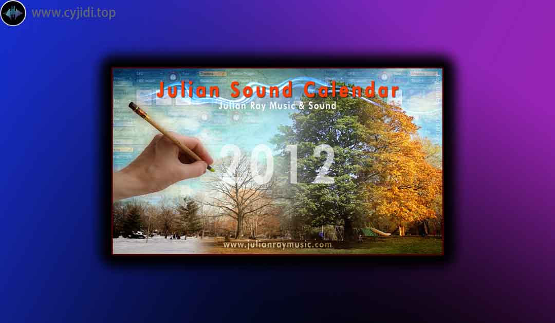 音源 – Julian Ray  – Julian Sound Calendar 2012 （KONTAKT）