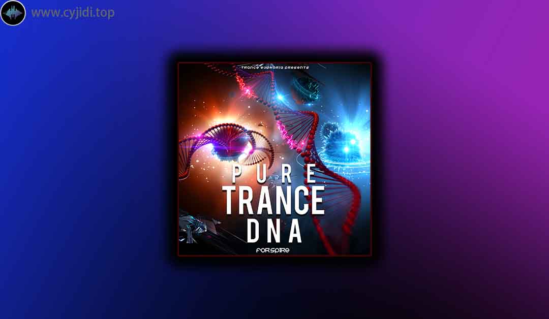 采样 – Trance Euphoria – Pure Trance（SYNTH PRESET， MIDI）