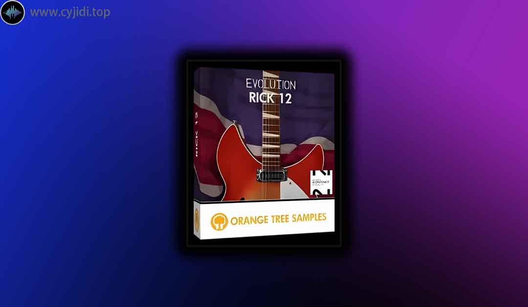 音源 – 进化 Rick 12 v1.2.5 – KONTAKT
