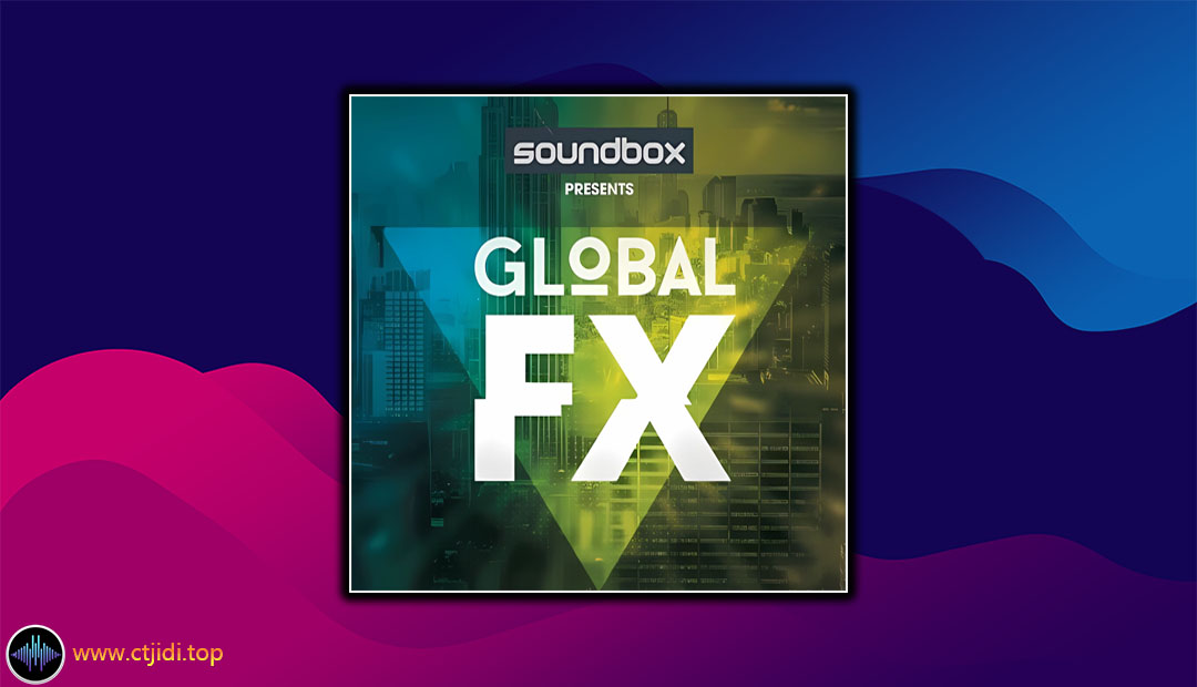 采样 – Soundbox – Global FX (WAV)