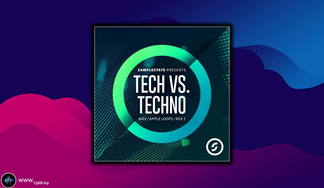 采样 – Samplestate – Tech Vs Techno （HALION， KONTAKT）