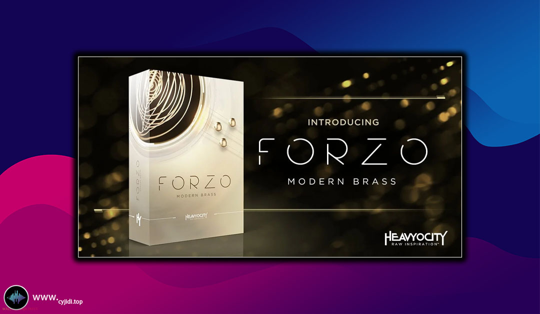 音源 – Heavyocity – FORZO Modern Brass 弦乐铜管乐（KONTAKT）