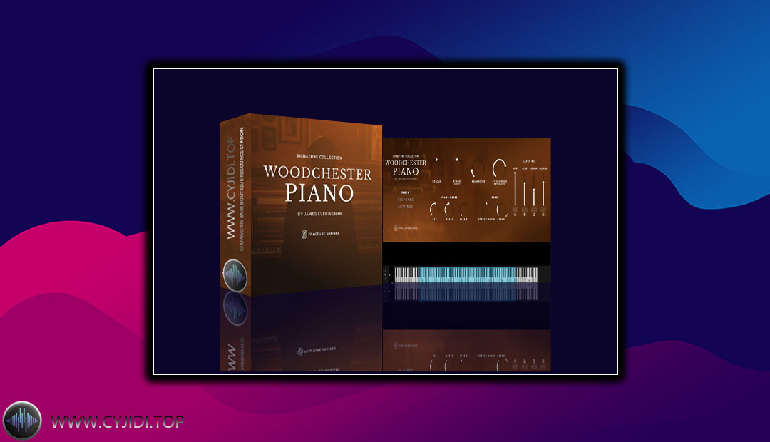 音源 – Woodchester Piano 2.0.0 （KONTAKT）