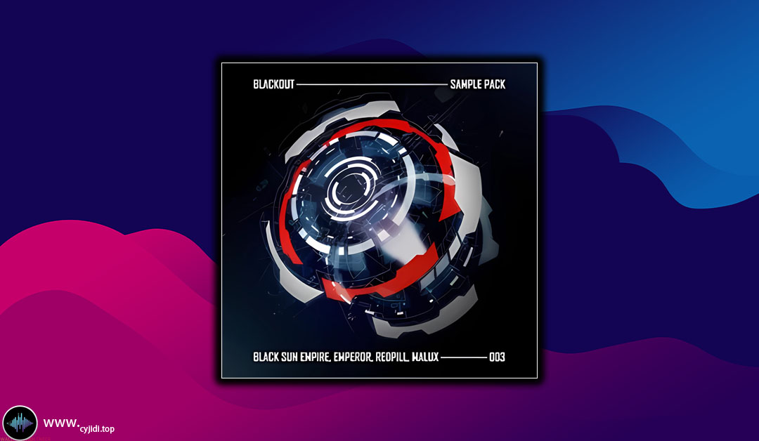 采样 – Blackout Music NL – Blackout  003（WAV、FXP）