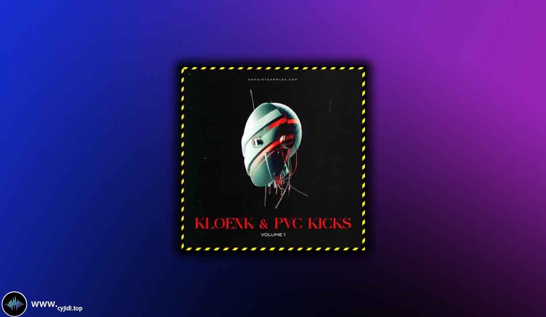 采样 – On Point Samples – Kloenk 和 PVC Kick Expansion Vol.1