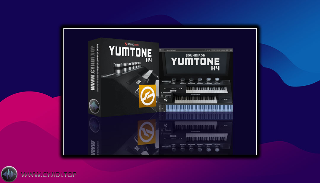 音源 – Soundiron Yumtone H4 电子风琴（KONTAKT）
