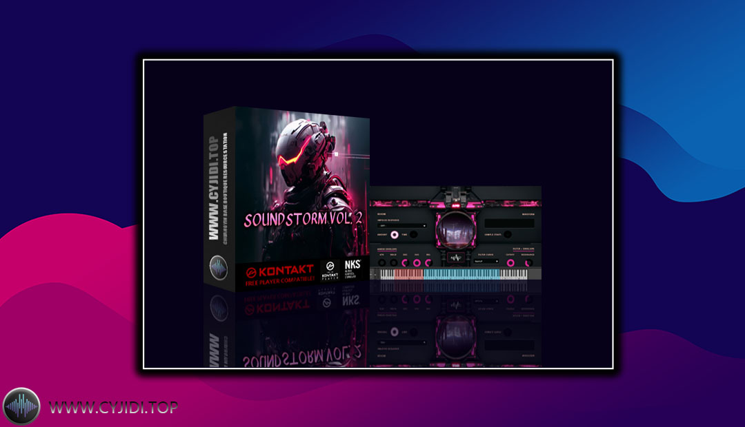 音源 – Soundstorm Vol. 2 Cyberpunk 赛博朋克（KONTAKT）