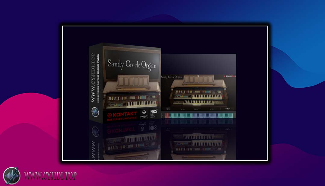 音源 – Soundiron – Sandy Creek Organ 管风琴（KONTAKT）
