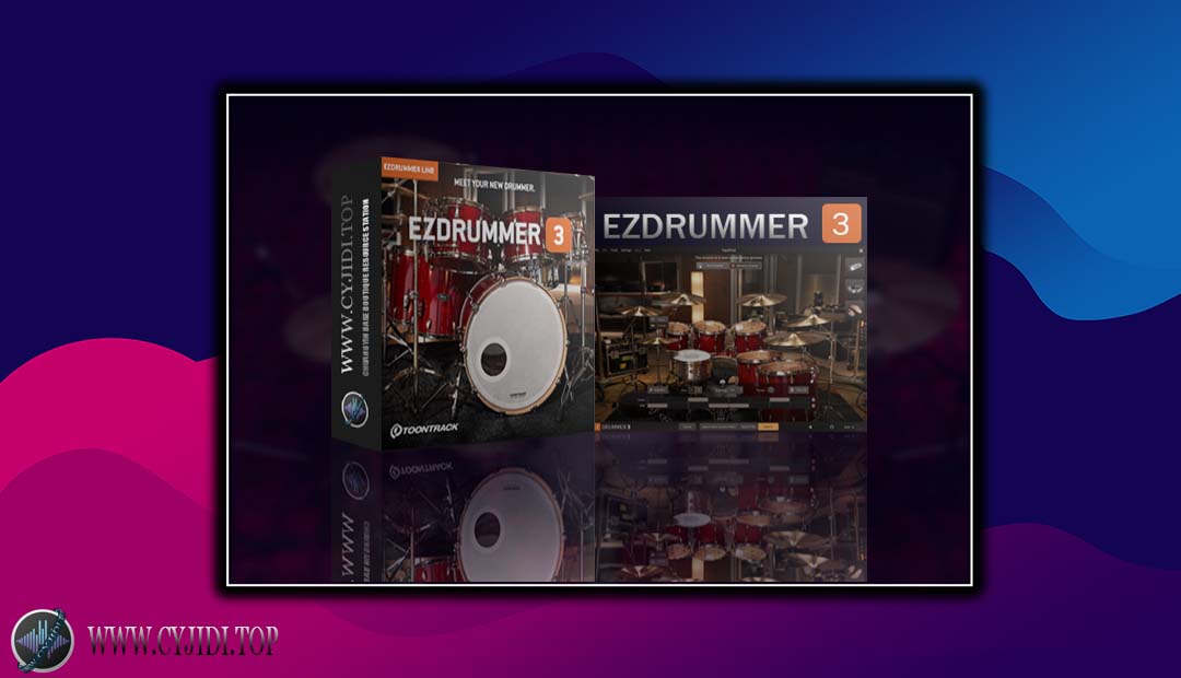 采样器/音源 – Toontrack – EZdrummer 3.1.0 +EZdrummer Library 鼓手（WIN）