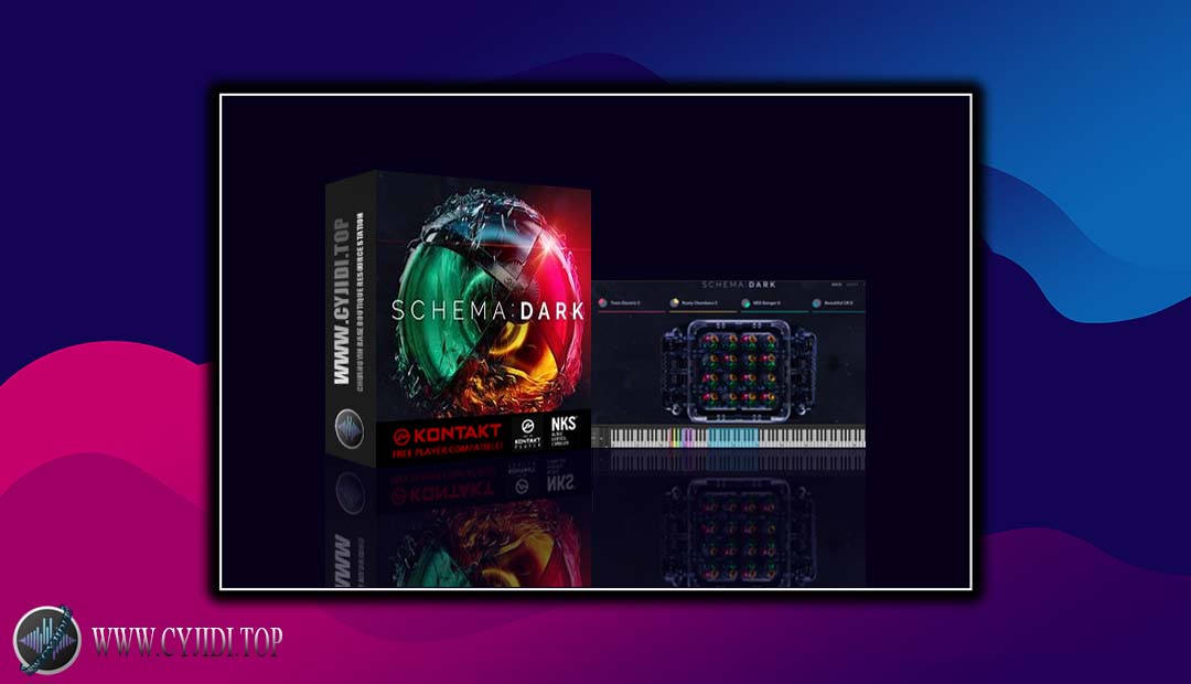 音源 – Schema – Dark 环境氛围（KONTAKT）