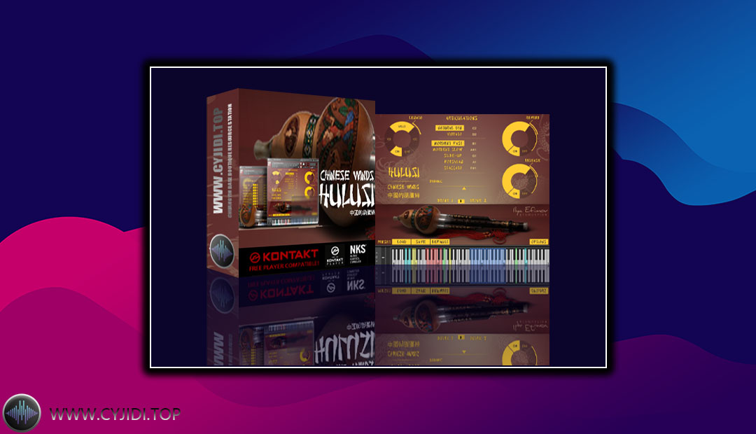 音源 – Ilya Efimov Hulusi – 葫芦丝（KONTAKT）