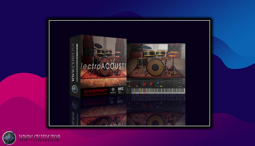 音源 – Soniccouture – Electro-Acoustic v1.4.4  电子合成原声乐器（KONTAKT）