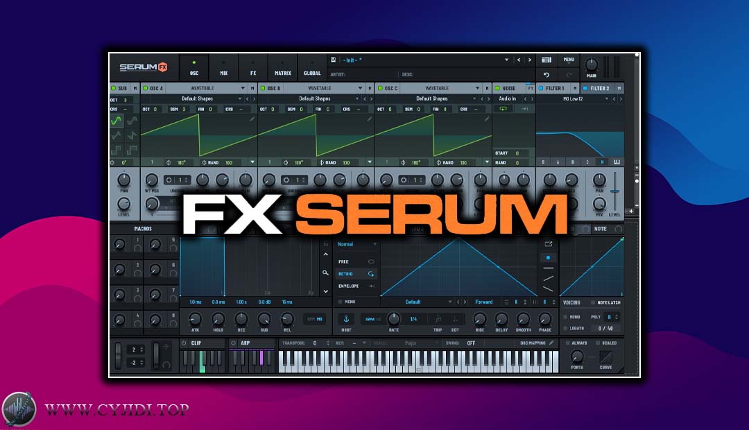 效果器 – Xfer Records FX Serum v2.0.18  血清效果器（WIN）